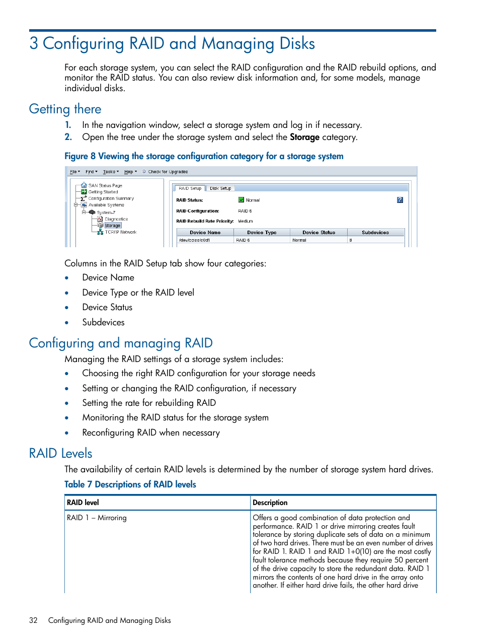 3 configuring raid and managing disks, Getting there, Configuring and managing raid | Raid levels | HP LeftHand P4000 Virtual SAN Appliance Software User Manual | Page 32 / 275