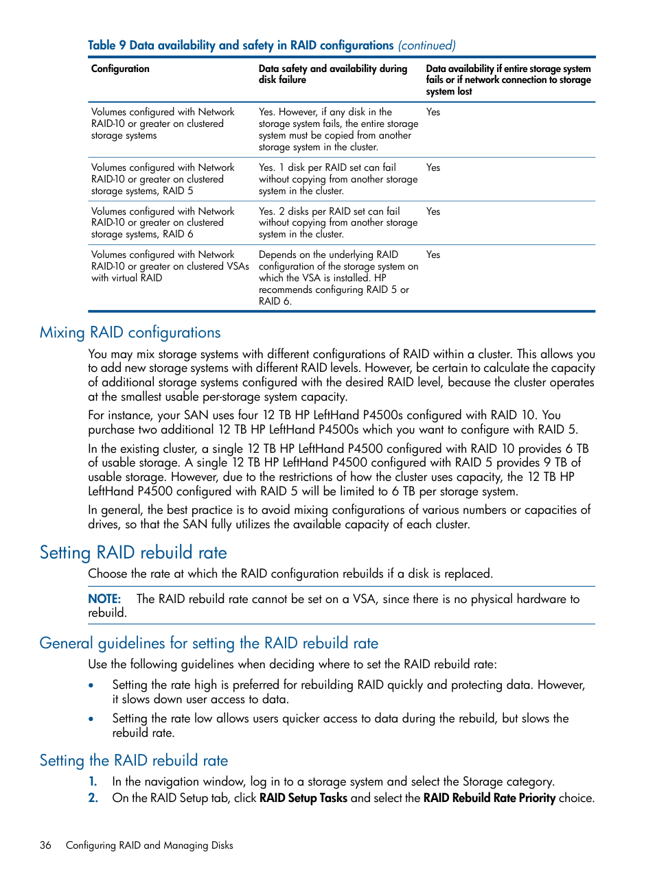 Mixing raid configurations, Setting raid rebuild rate, Setting the raid rebuild rate | HP LeftHand P4000 Virtual SAN Appliance Software User Manual | Page 36 / 275