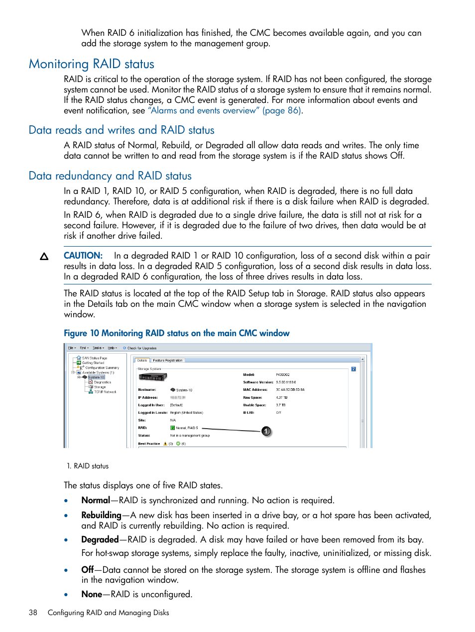 Monitoring raid status, Data reads and writes and raid status, Data redundancy and raid status | HP LeftHand P4000 Virtual SAN Appliance Software User Manual | Page 38 / 275