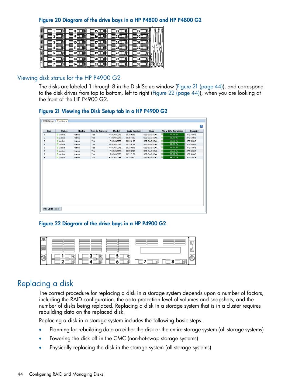 Viewing disk status for the hp p4900 g2, Replacing a disk | HP LeftHand P4000 Virtual SAN Appliance Software User Manual | Page 44 / 275