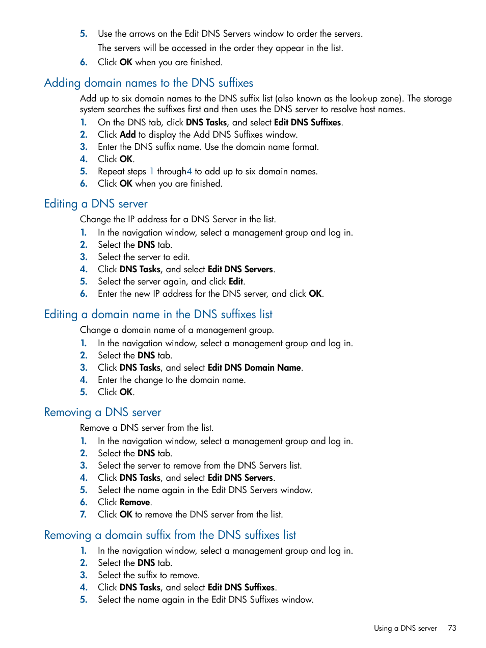 Adding domain names to the dns suffixes, Editing a dns server, Editing a domain name in the dns suffixes list | Removing a dns server | HP LeftHand P4000 Virtual SAN Appliance Software User Manual | Page 73 / 275