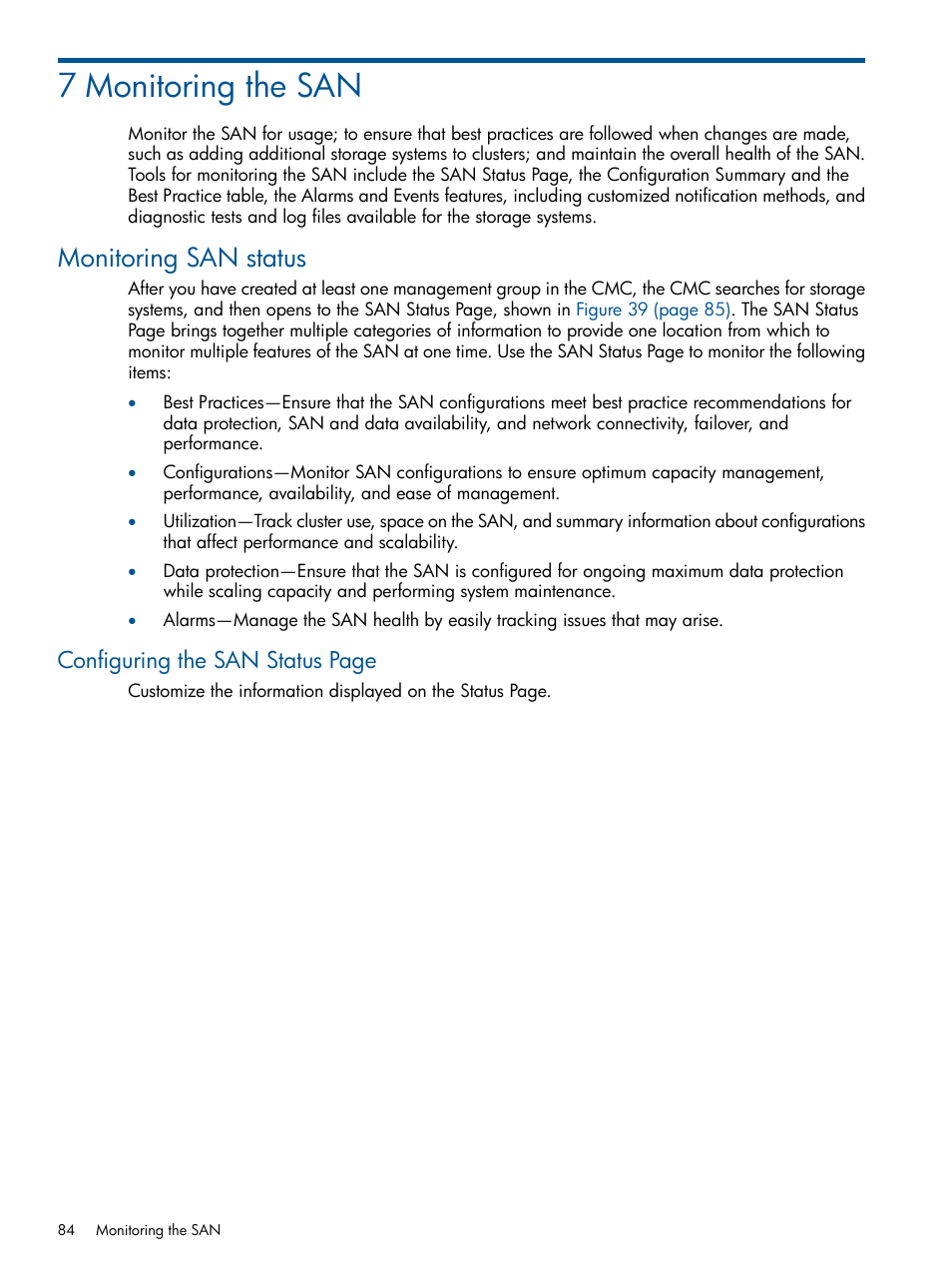 7 monitoring the san, Monitoring san status, Configuring the san status page | HP LeftHand P4000 Virtual SAN Appliance Software User Manual | Page 84 / 275