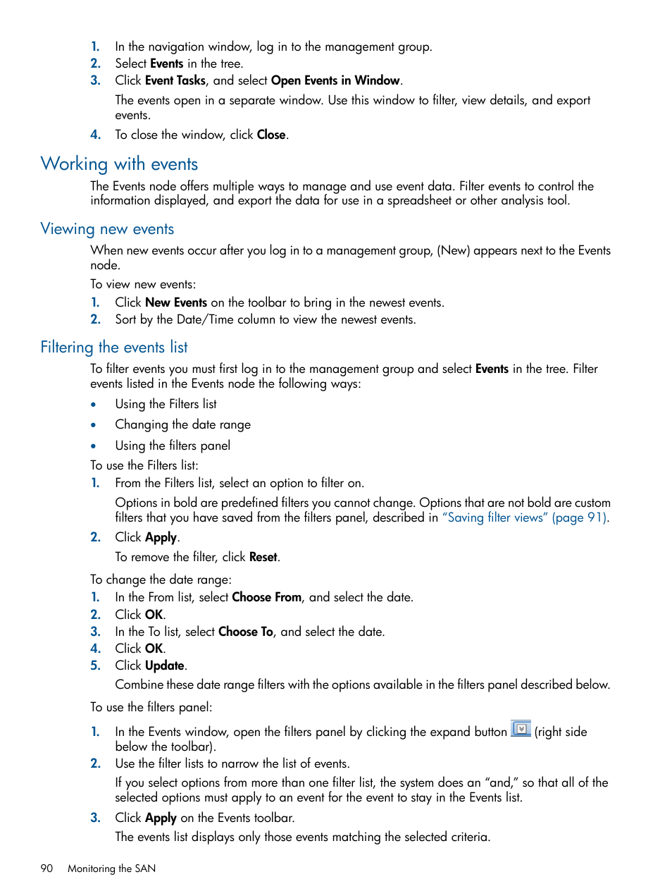 Working with events, Viewing new events, Filtering the events list | Viewing new events filtering the events list | HP LeftHand P4000 Virtual SAN Appliance Software User Manual | Page 90 / 275