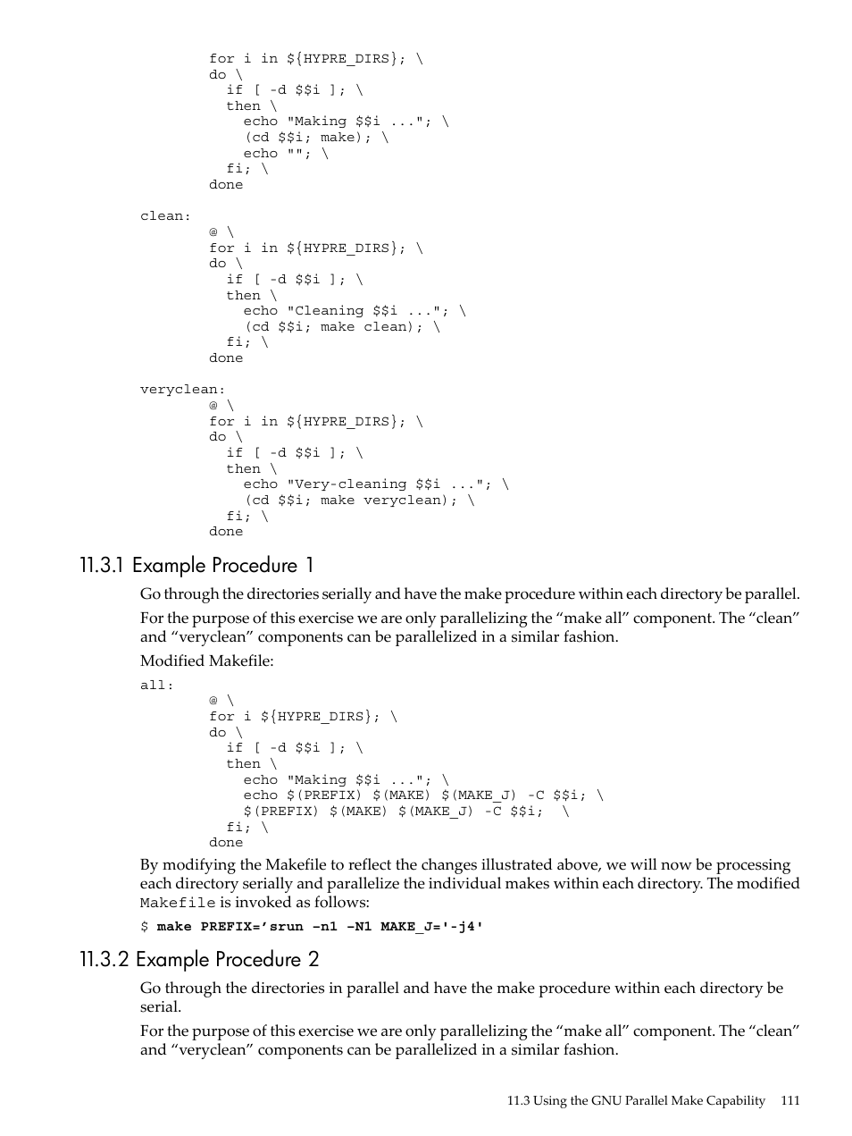 1 example procedure 1, 2 example procedure 2, 1 example procedure 1 11.3.2 example procedure 2 | Example procedure 1, Example procedure 2 | HP XC System 4.x Software User Manual | Page 111 / 135