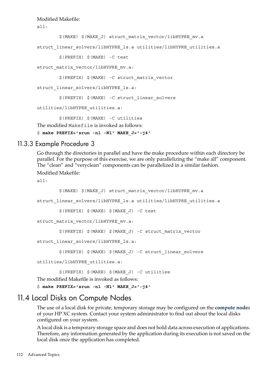 3 example procedure 3, 4 local disks on compute nodes, Example procedure 3 | HP XC System 4.x Software User Manual | Page 112 / 135