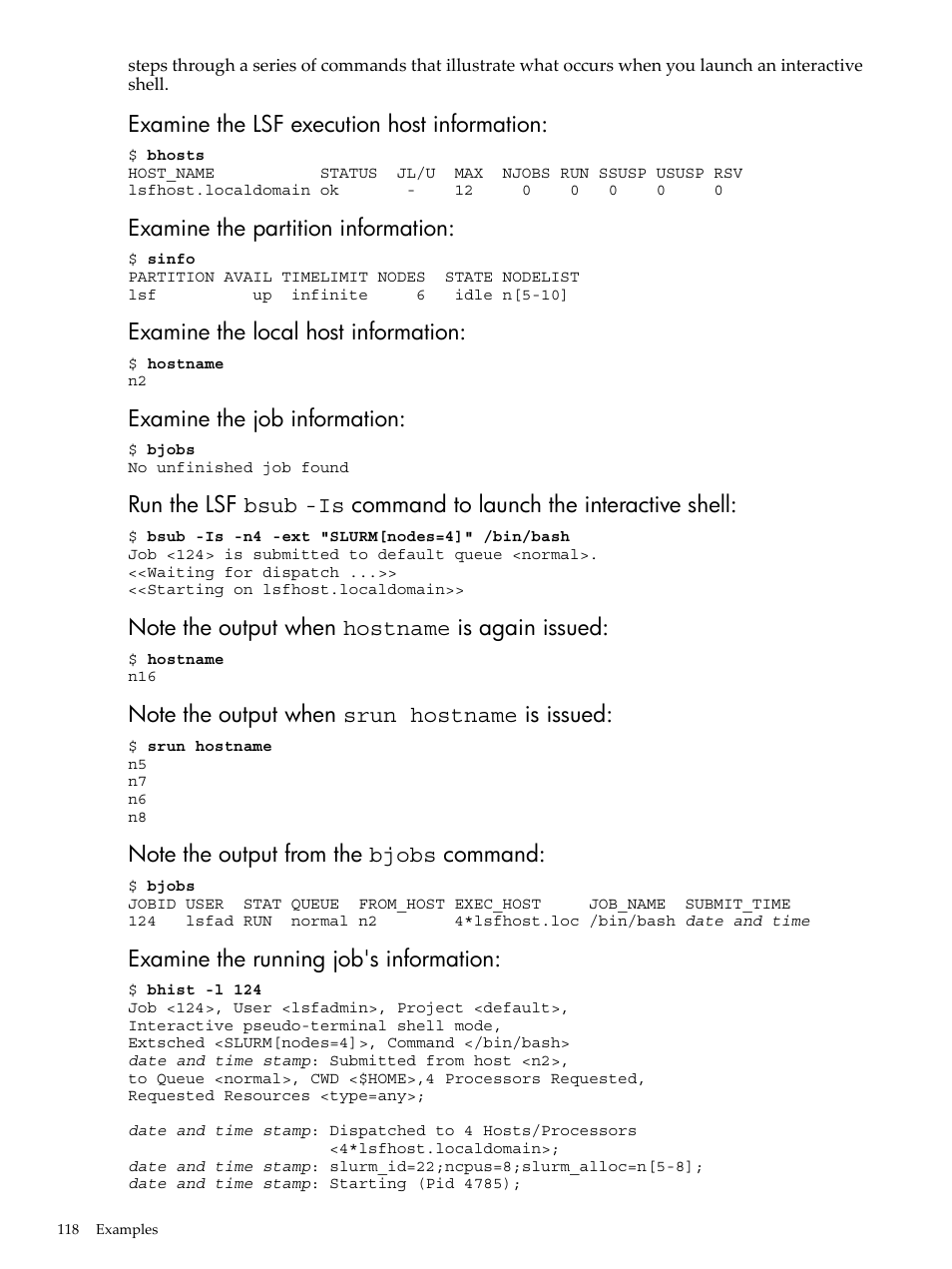 Examine the lsf execution host information, Examine the partition information, Examine the local host information | Examine the job information, Examine the running job's information | HP XC System 4.x Software User Manual | Page 118 / 135