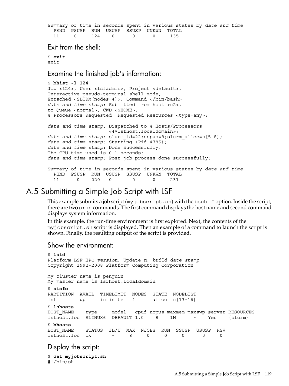 A.5 submitting a simple job script with lsf, Exit from the shell, Examine the finished job's information | Show the environment, Display the script | HP XC System 4.x Software User Manual | Page 119 / 135