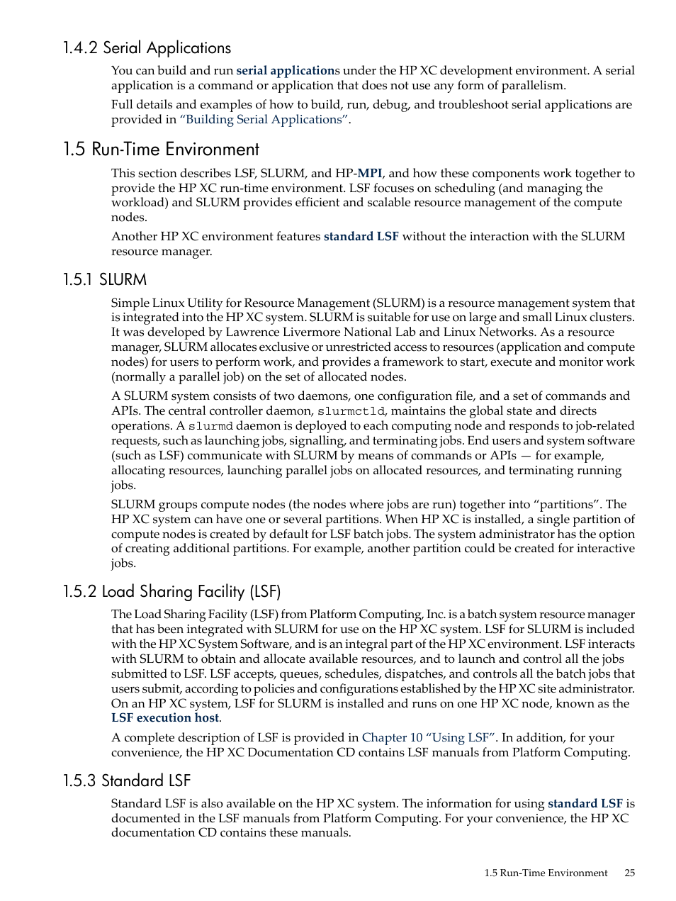 2 serial applications, 5 run-time environment, 1 slurm | 2 load sharing facility (lsf), 3 standard lsf | HP XC System 4.x Software User Manual | Page 25 / 135