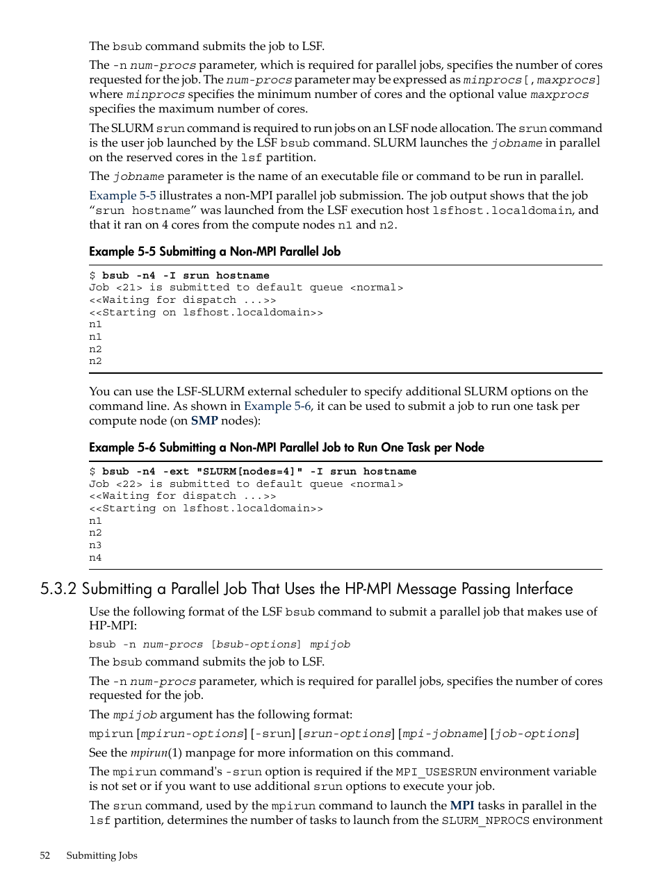 Submitting a non-mpi parallel job | HP XC System 4.x Software User Manual | Page 52 / 135