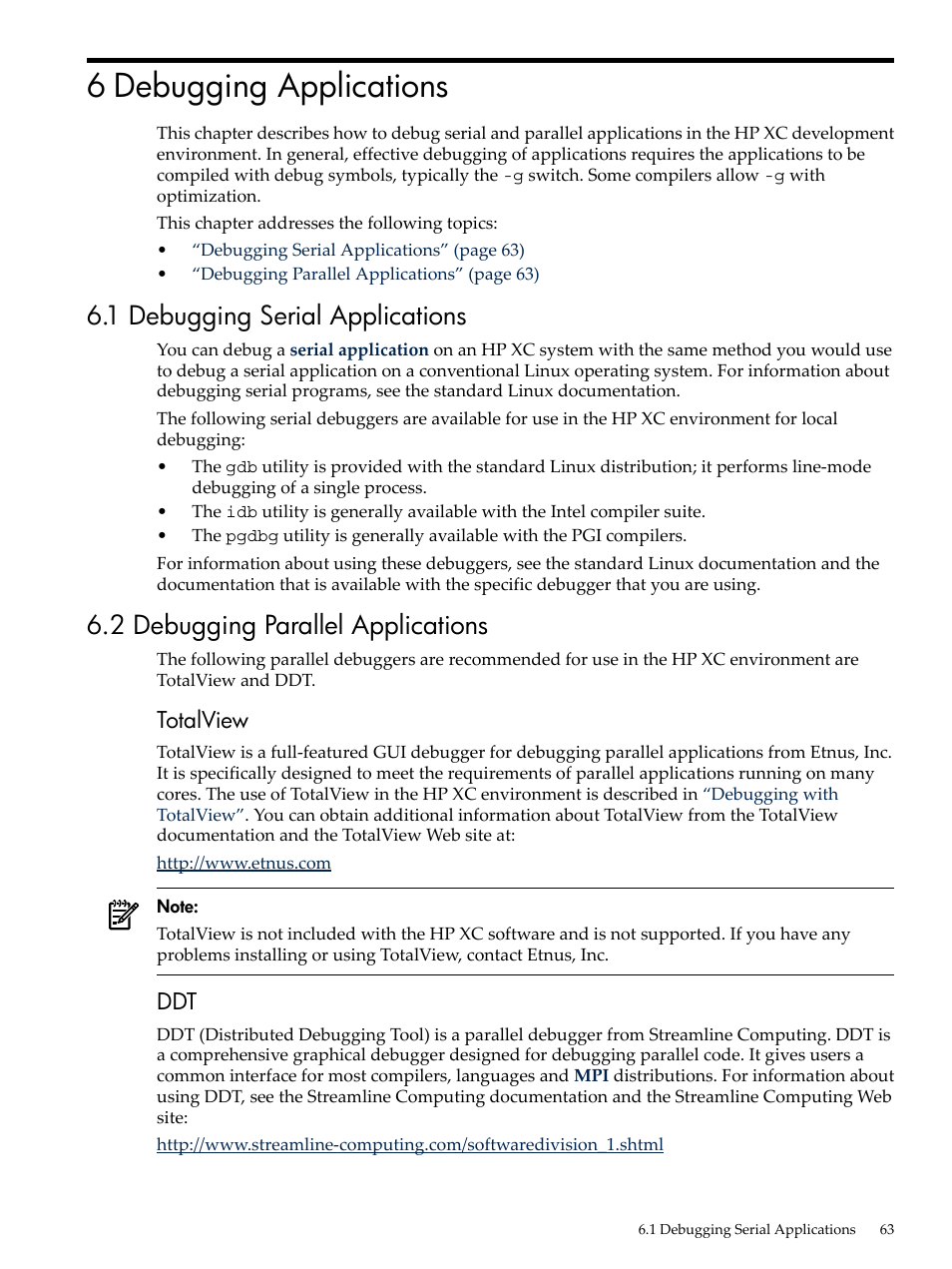 6 debugging applications, 1 debugging serial applications, 2 debugging parallel applications | Totalview | HP XC System 4.x Software User Manual | Page 63 / 135