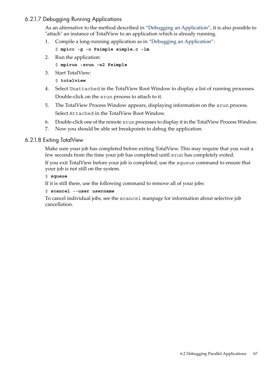 7 debugging running applications, 8 exiting totalview | HP XC System 4.x Software User Manual | Page 67 / 135