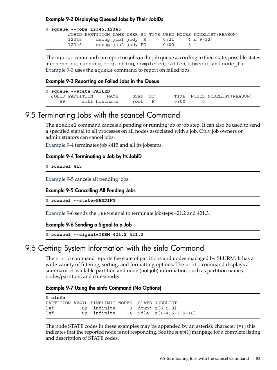 5 terminating jobs with the scancel command, Displaying queued jobs by their jobids, Reporting on failed jobs in the queue | Terminating a job by its jobid, Cancelling all pending jobs, Sending a signal to a job, Using the sinfo command (no options), Example 9-2 | HP XC System 4.x Software User Manual | Page 83 / 135