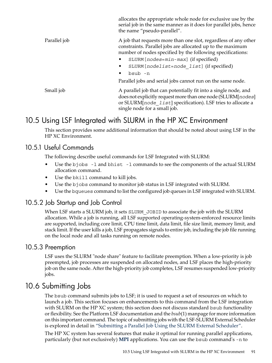 1 useful commands, 2 job startup and job control, 3 preemption | 6 submitting jobs, Using lsf, Integrated with slurm in the hp xc environment | HP XC System 4.x Software User Manual | Page 91 / 135
