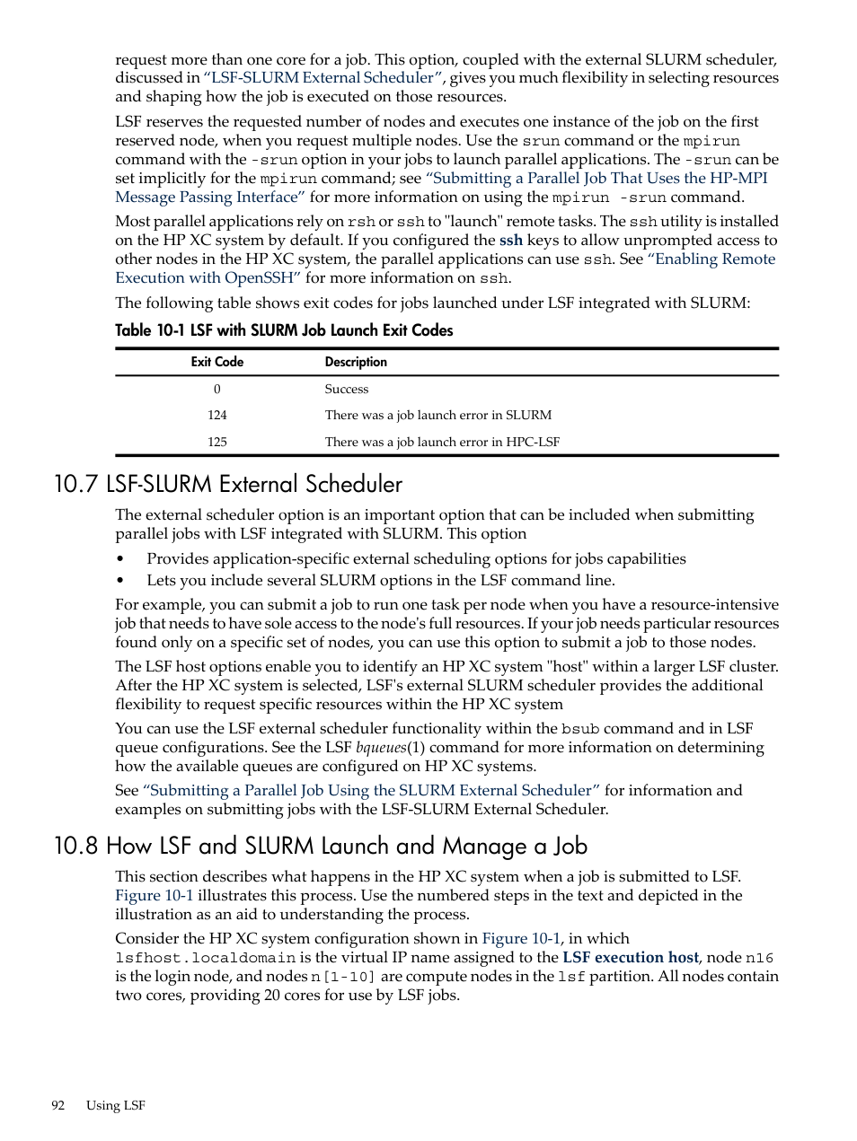 7 lsf-slurm external scheduler, 8 how lsf and slurm launch and manage a job, Lsf with slurm job launch exit codes | How lsf and slurm launch and manage a job, Lsf-slurm external scheduler | HP XC System 4.x Software User Manual | Page 92 / 135