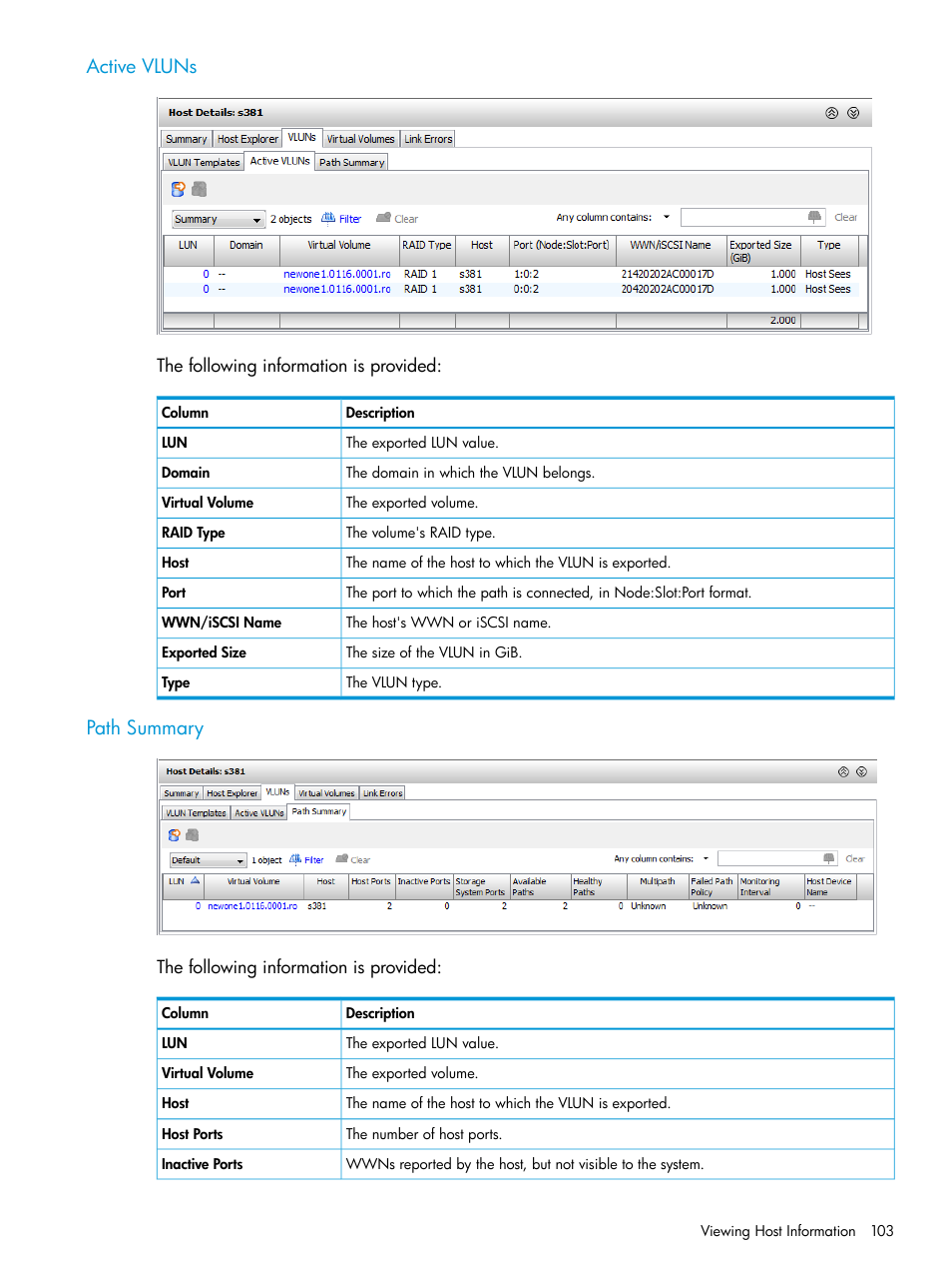 Active vluns, Path summary, Active vluns path summary | HP 3PAR Operating System Software User Manual | Page 103 / 524