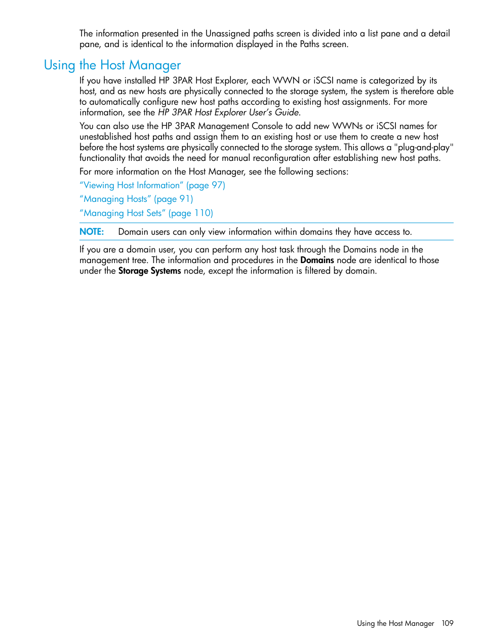 Using the host manager | HP 3PAR Operating System Software User Manual | Page 109 / 524