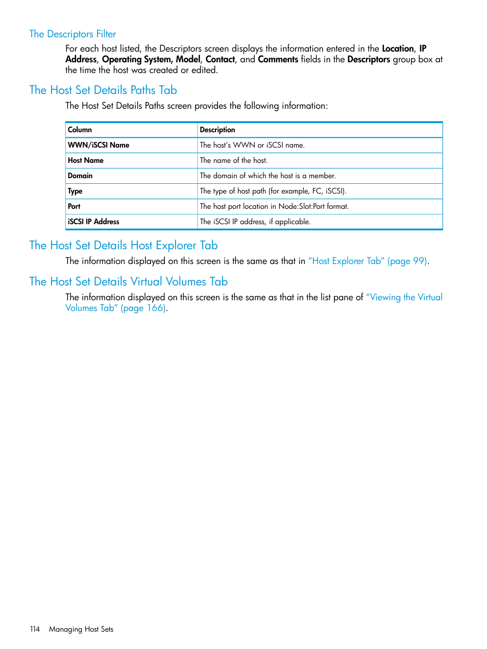 The descriptors filter, The host set details paths tab, The host set details host explorer tab | The host set details virtual volumes tab | HP 3PAR Operating System Software User Manual | Page 114 / 524