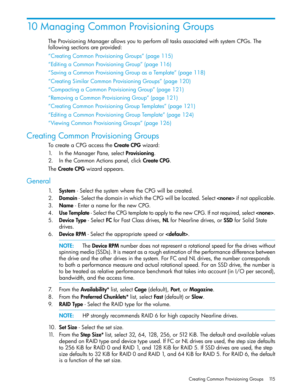 10 managing common provisioning groups, Creating common provisioning groups, General | HP 3PAR Operating System Software User Manual | Page 115 / 524