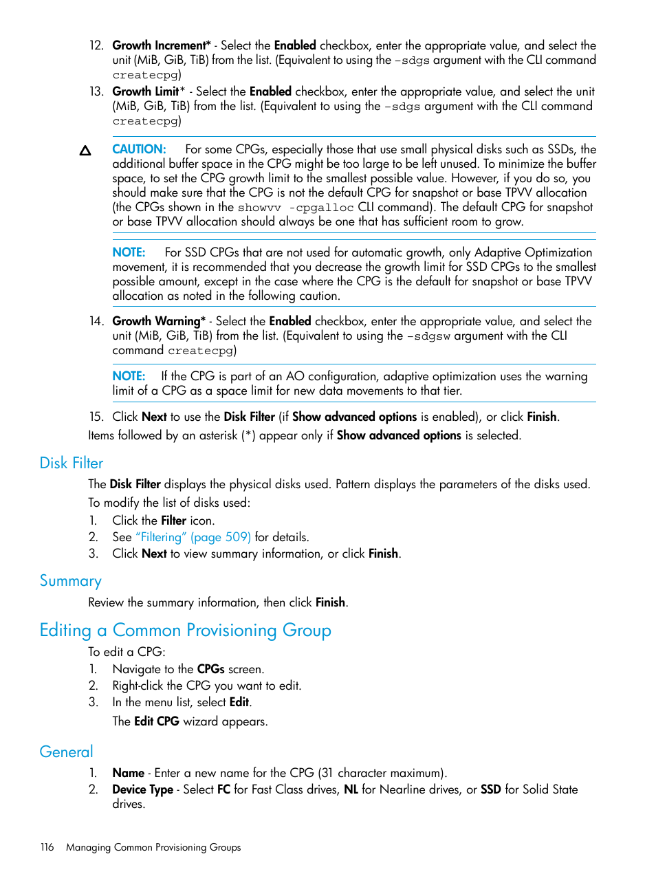 Disk filter, Summary, Editing a common provisioning group | General, Disk filter summary | HP 3PAR Operating System Software User Manual | Page 116 / 524