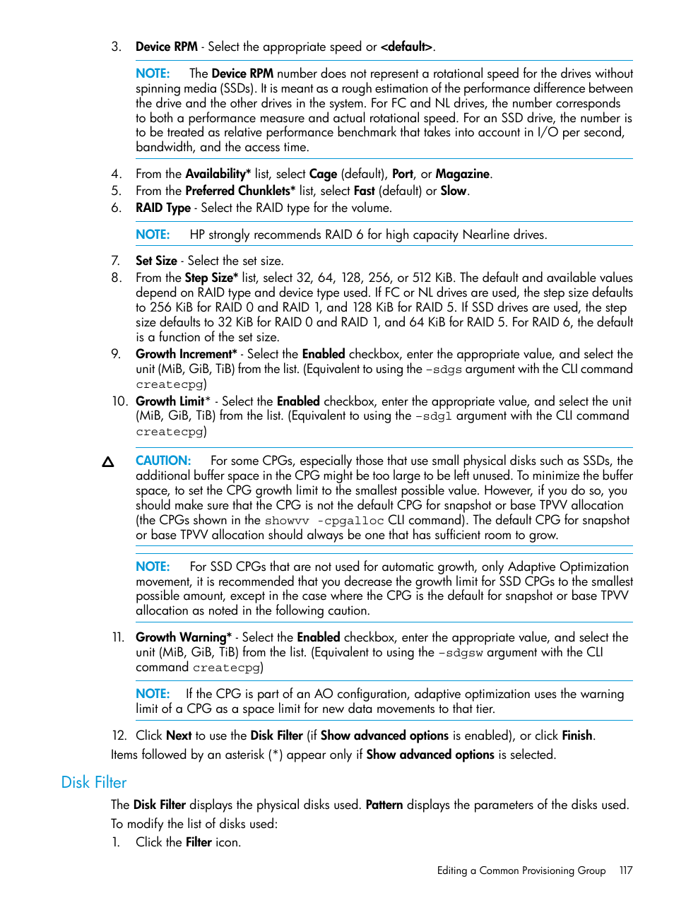 Disk filter | HP 3PAR Operating System Software User Manual | Page 117 / 524