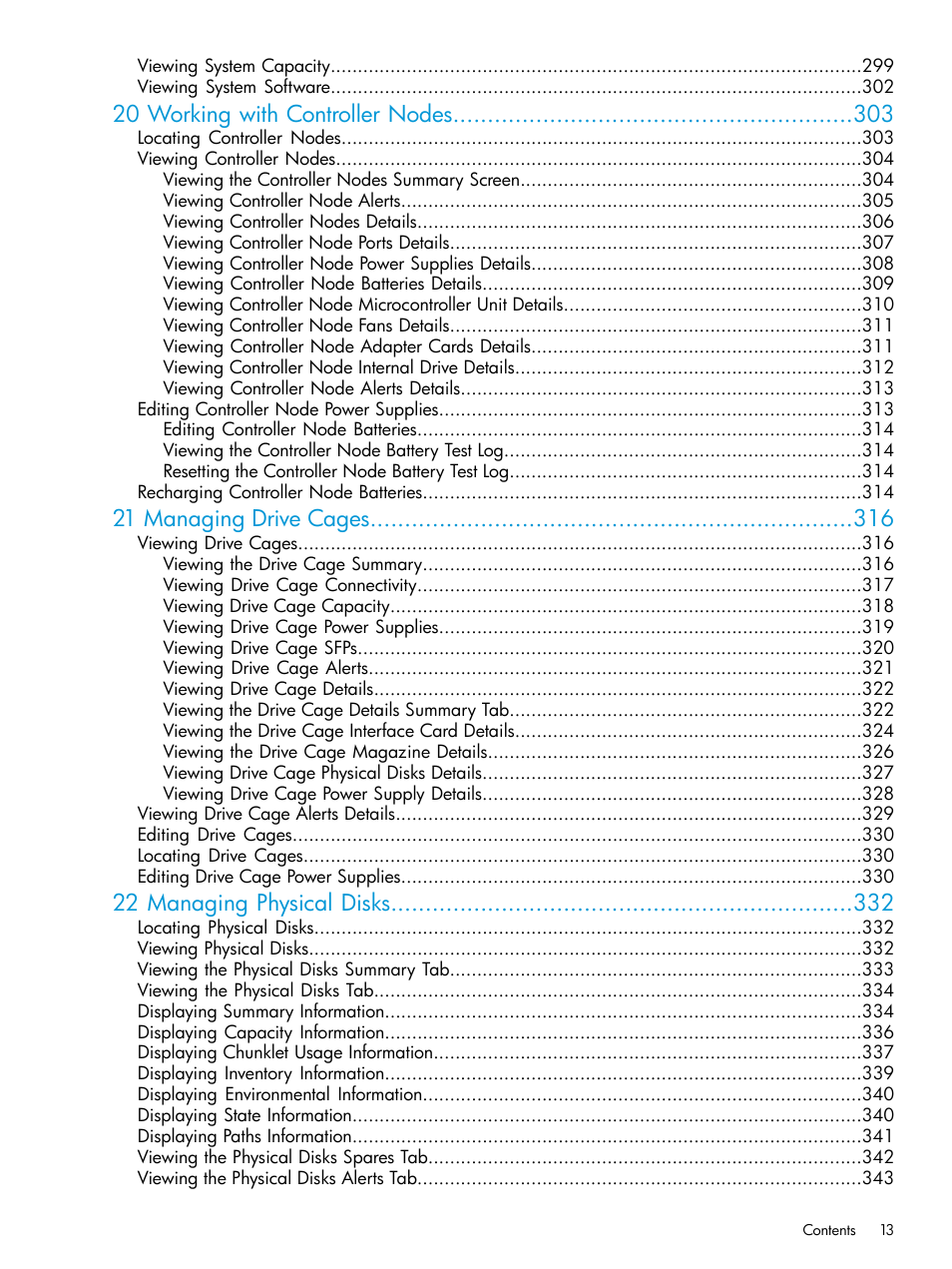 20 working with controller nodes, 21 managing drive cages, 22 managing physical disks | HP 3PAR Operating System Software User Manual | Page 13 / 524