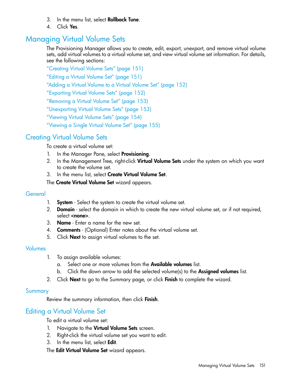 Managing virtual volume sets, Creating virtual volume sets, General | Volumes, Summary, Editing a virtual volume set, General volumes summary | HP 3PAR Operating System Software User Manual | Page 151 / 524