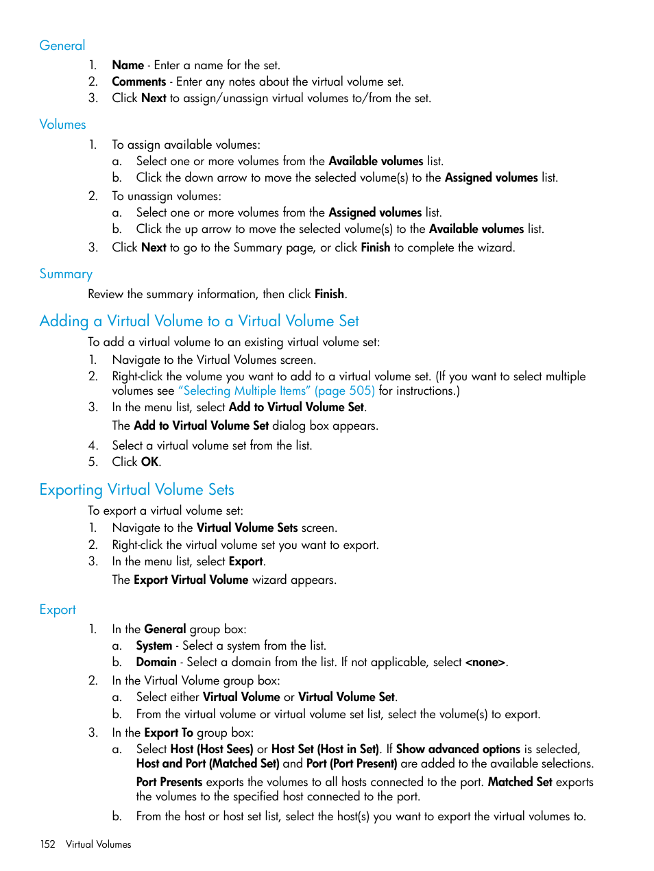 General, Volumes, Summary | Adding a virtual volume to a virtual volume set, Exporting virtual volume sets, Export, General volumes summary | HP 3PAR Operating System Software User Manual | Page 152 / 524