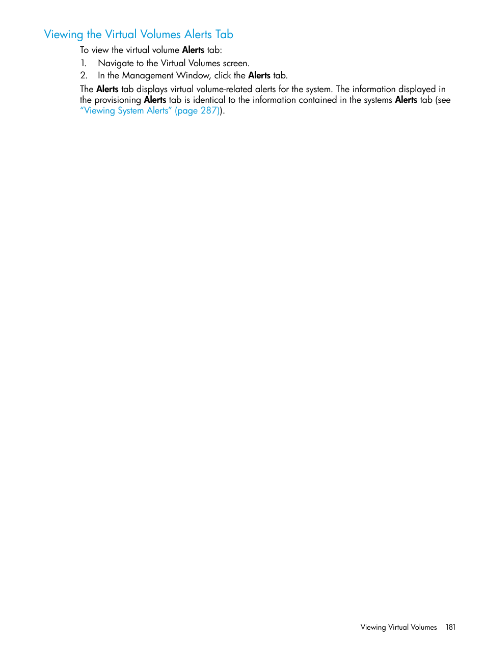 Viewing the virtual volumes alerts tab | HP 3PAR Operating System Software User Manual | Page 181 / 524