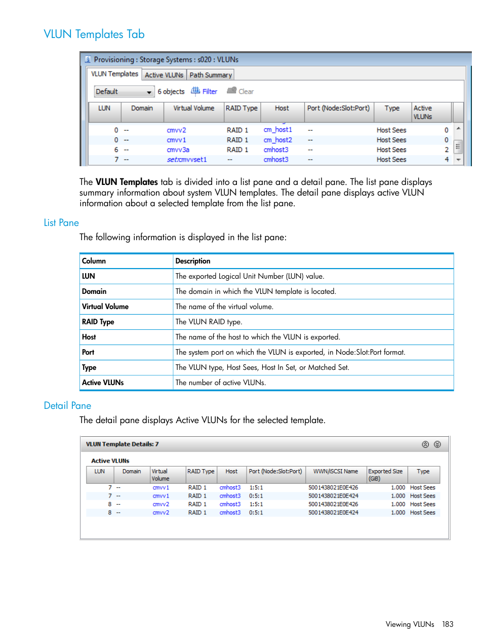 Vlun templates tab, List pane, Detail pane | List pane detail pane | HP 3PAR Operating System Software User Manual | Page 183 / 524