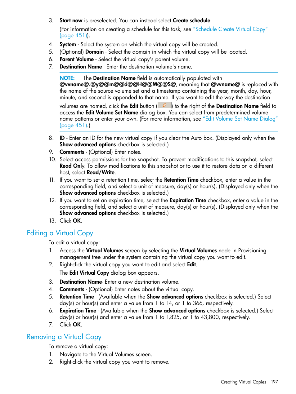 Editing a virtual copy, Removing a virtual copy, Editing a virtual copy removing a virtual copy | HP 3PAR Operating System Software User Manual | Page 197 / 524