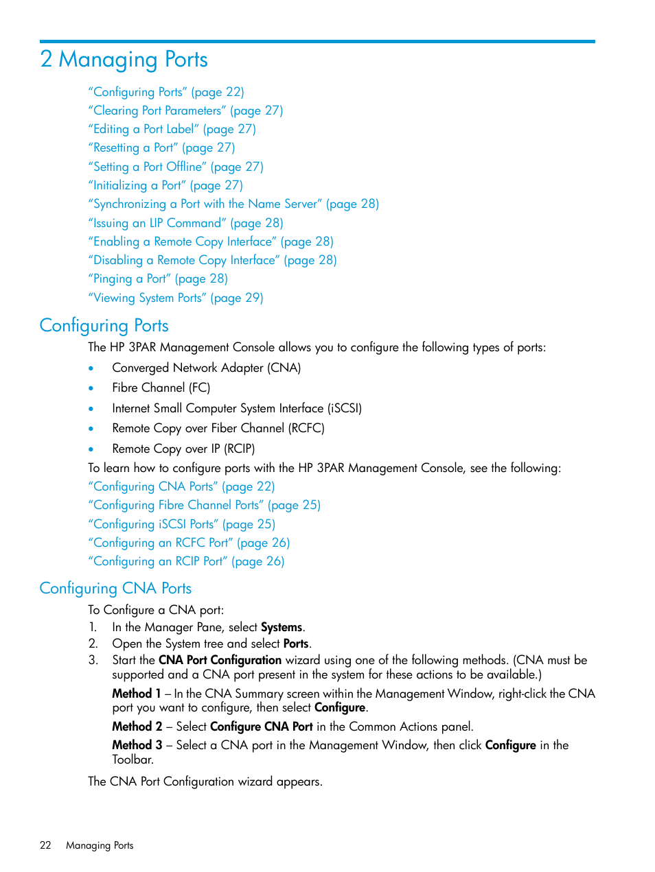 2 managing ports, Configuring ports, Configuring cna ports | HP 3PAR Operating System Software User Manual | Page 22 / 524