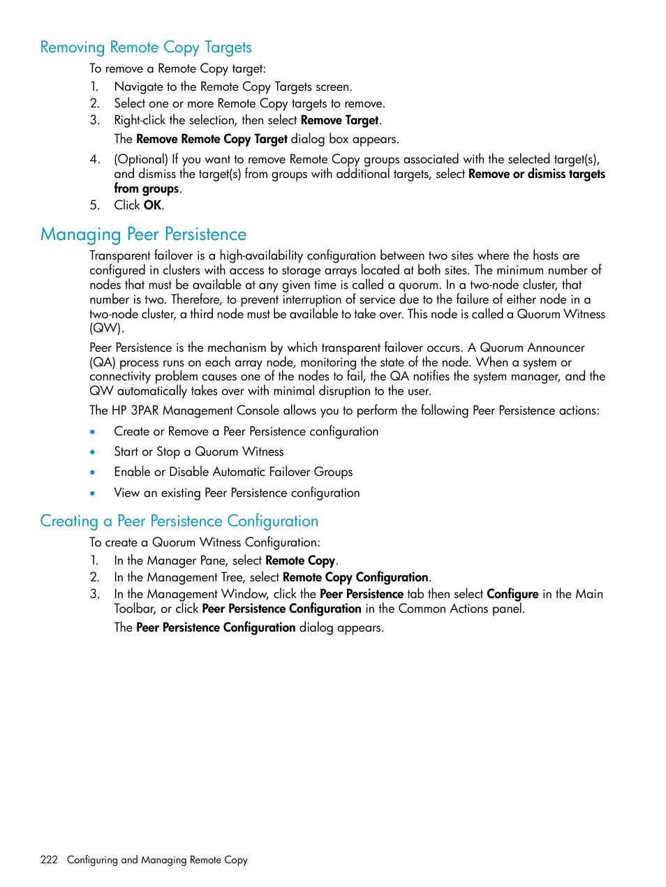 Removing remote copy targets, Managing peer persistence, Creating a peer persistence configuration | HP 3PAR Operating System Software User Manual | Page 222 / 524