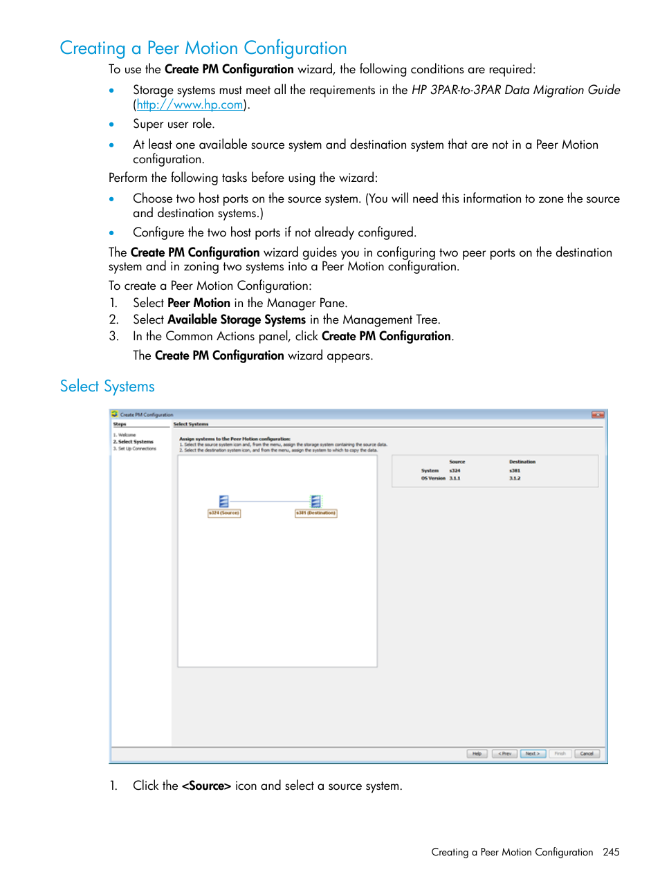 Creating a peer motion configuration, Select systems | HP 3PAR Operating System Software User Manual | Page 245 / 524