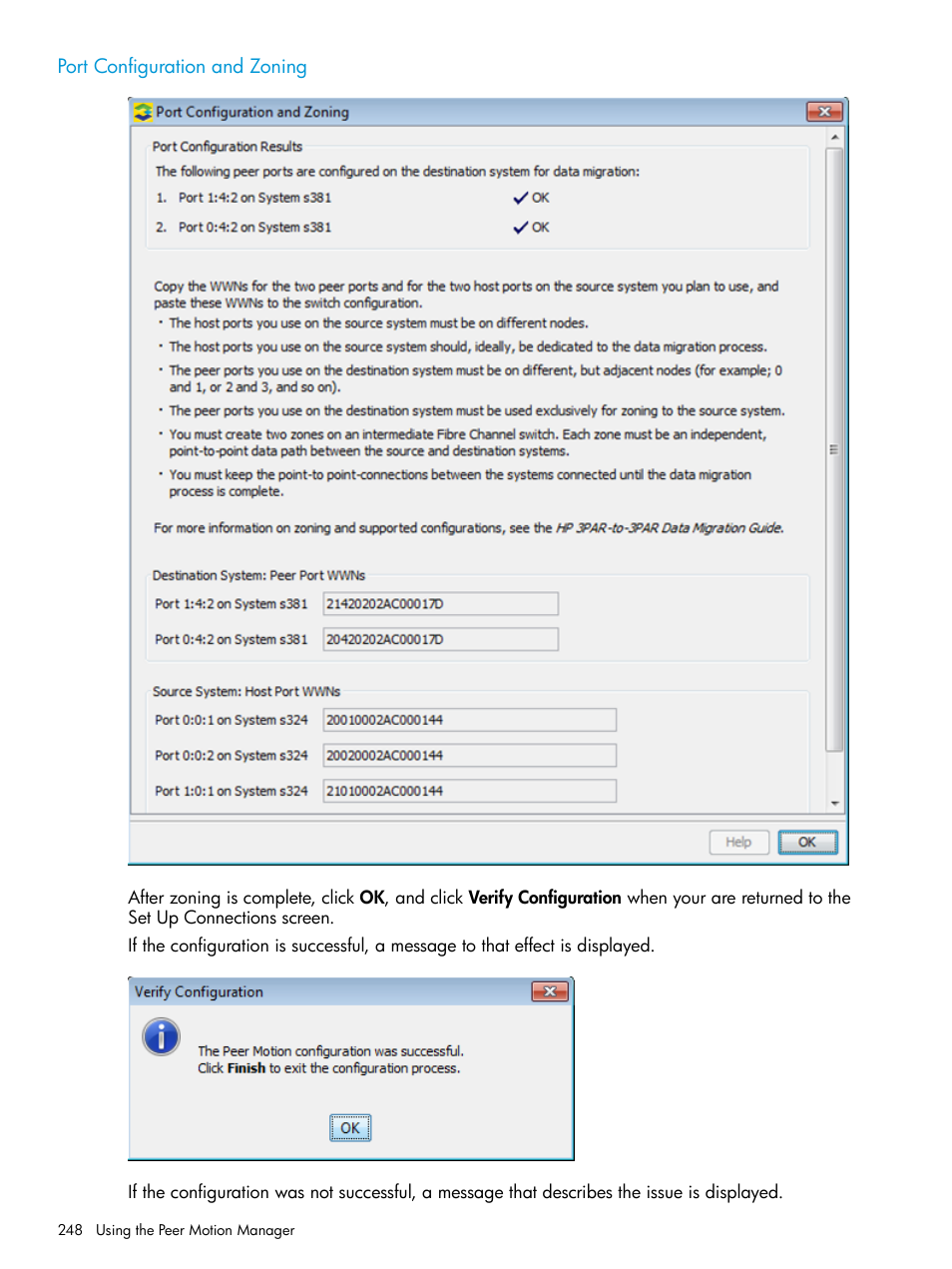 Port configuration and zoning | HP 3PAR Operating System Software User Manual | Page 248 / 524