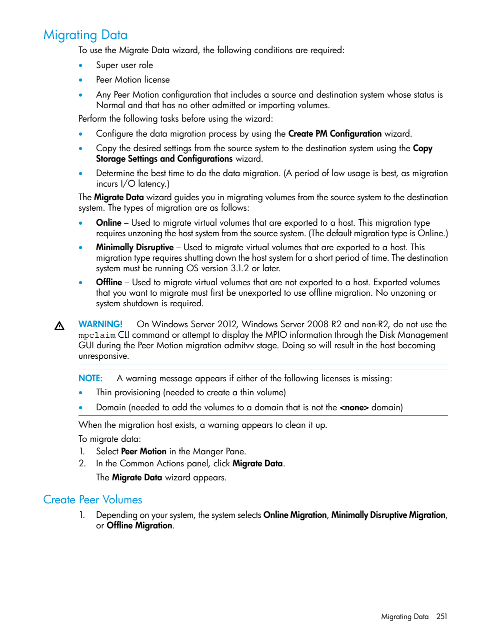 Migrating data, Create peer volumes | HP 3PAR Operating System Software User Manual | Page 251 / 524