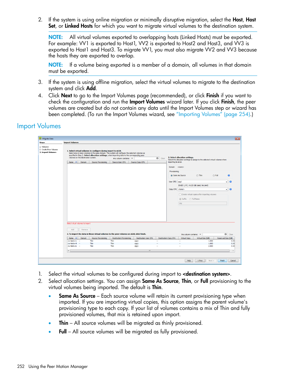Import volumes | HP 3PAR Operating System Software User Manual | Page 252 / 524