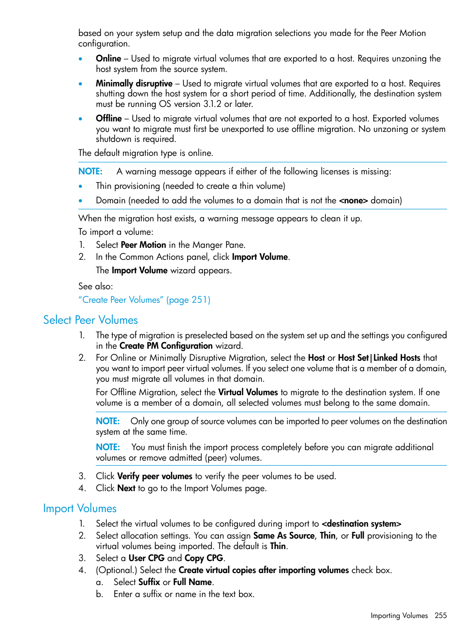 Select peer volumes, Import volumes, Select peer volumes import volumes | HP 3PAR Operating System Software User Manual | Page 255 / 524