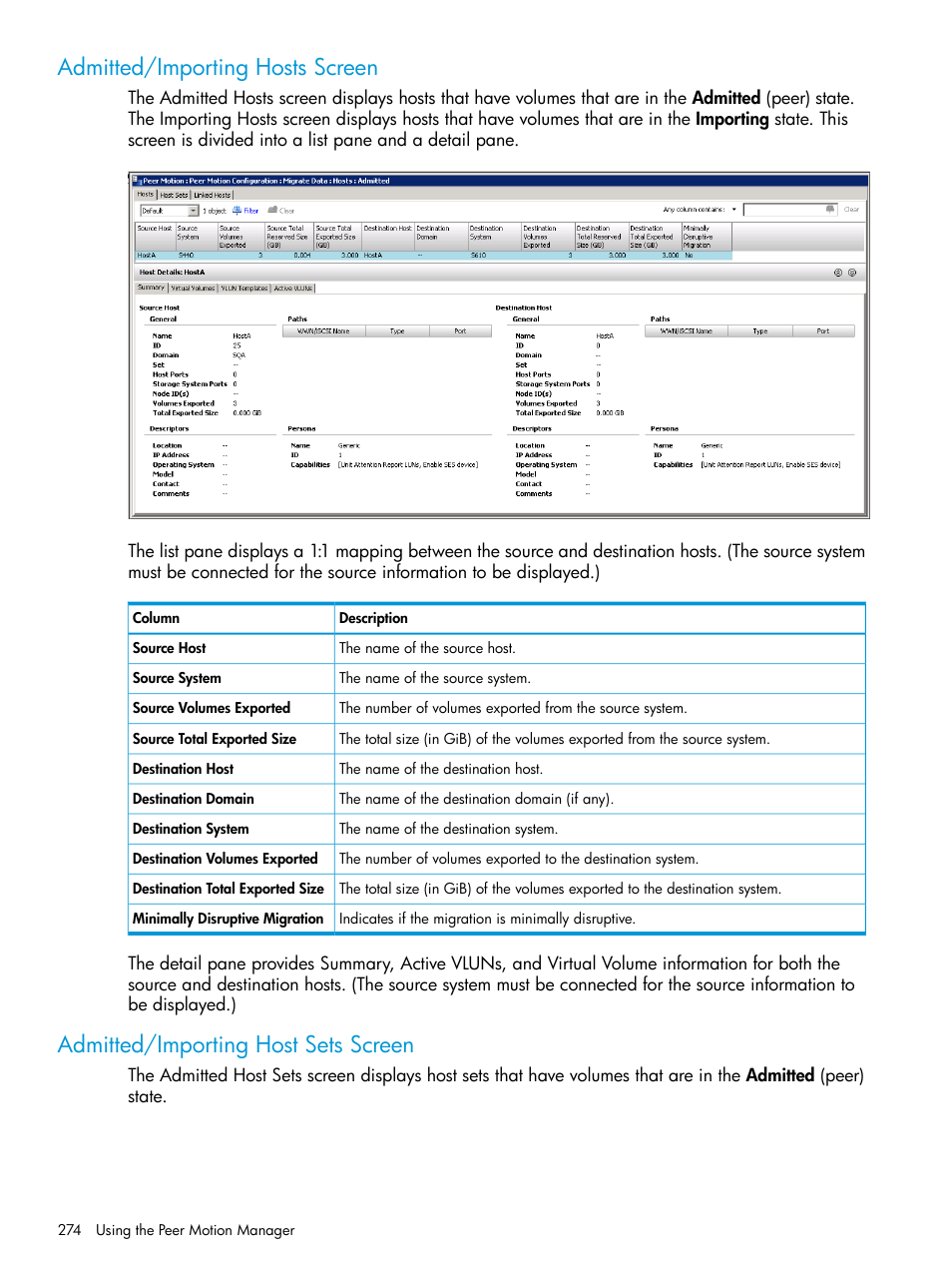 Admitted/importing hosts screen, Admitted/importing host sets screen | HP 3PAR Operating System Software User Manual | Page 274 / 524