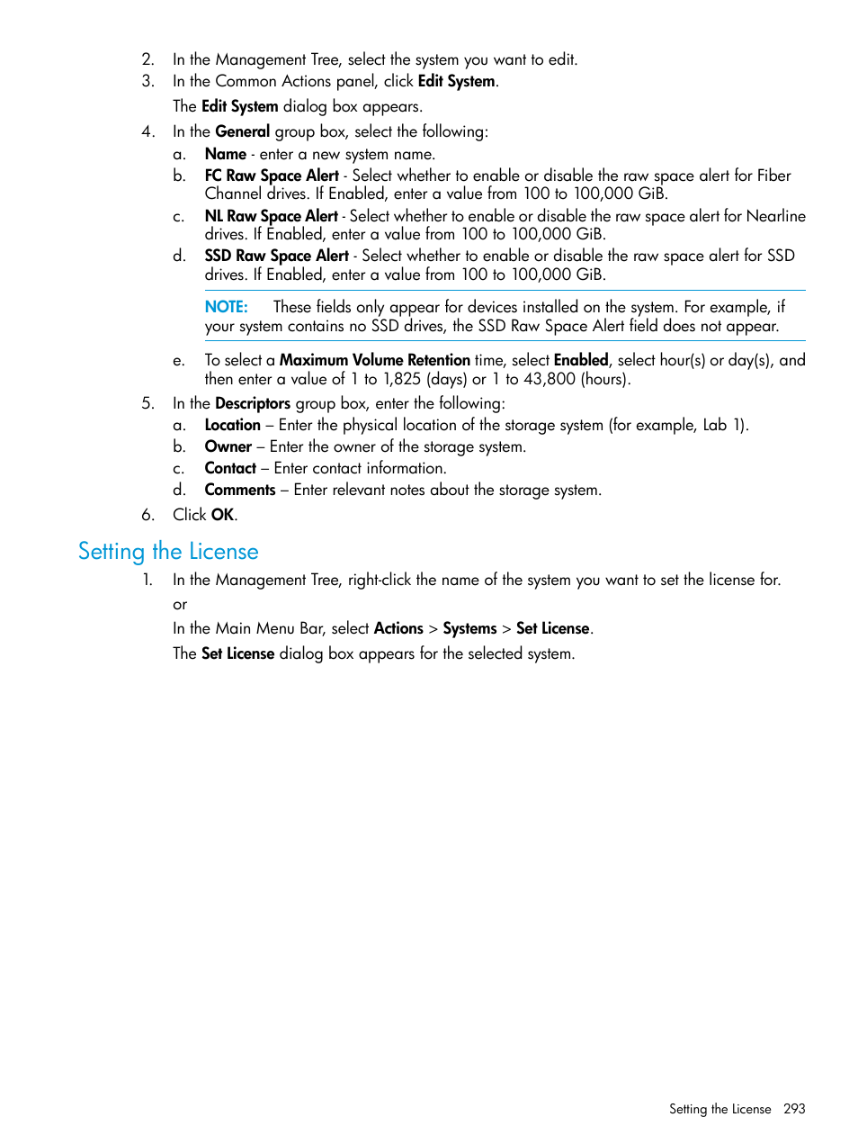 Setting the license | HP 3PAR Operating System Software User Manual | Page 293 / 524