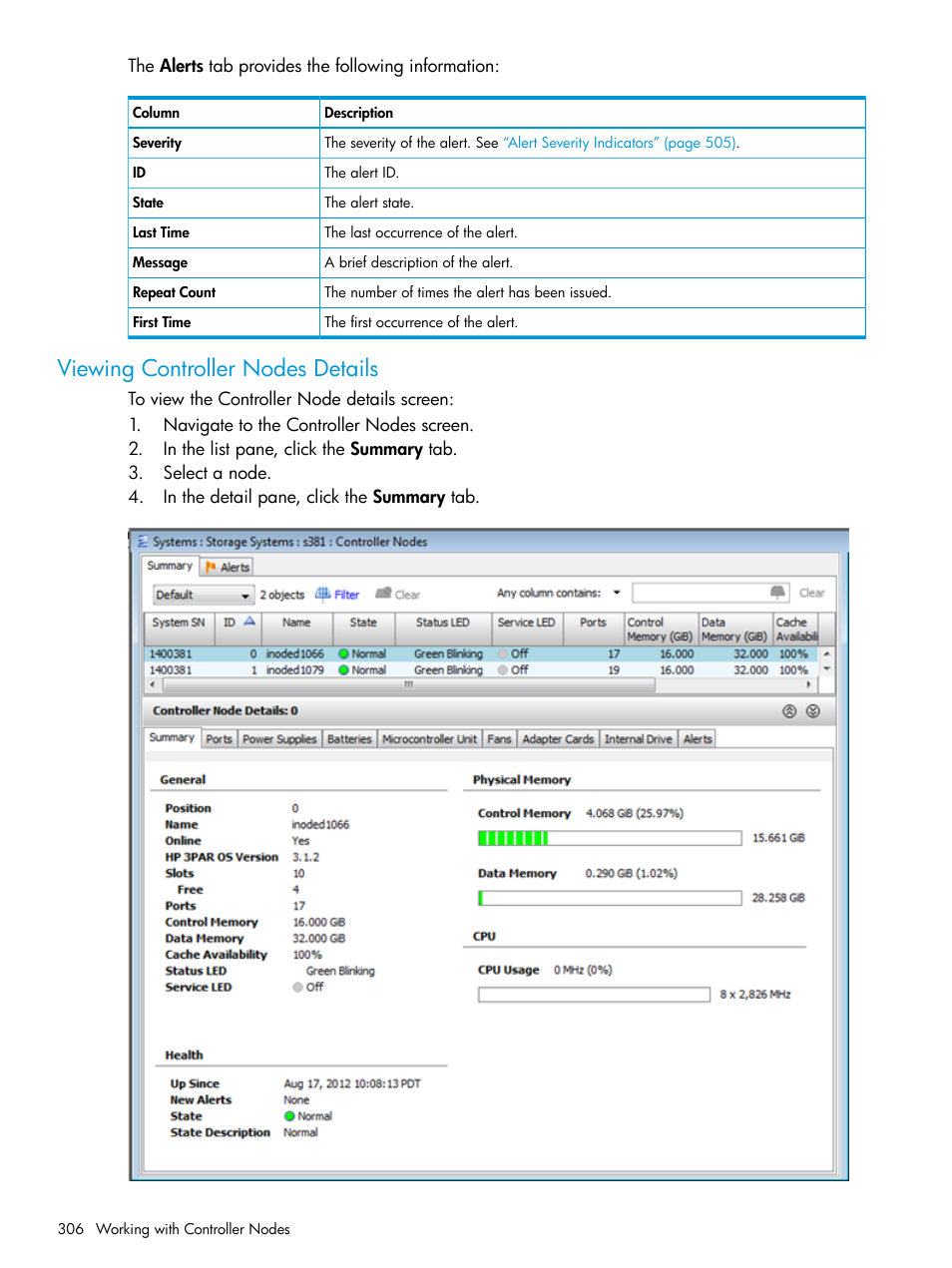 Viewing controller nodes details | HP 3PAR Operating System Software User Manual | Page 306 / 524