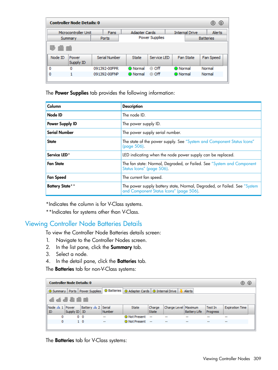 Viewing controller node batteries details | HP 3PAR Operating System Software User Manual | Page 309 / 524