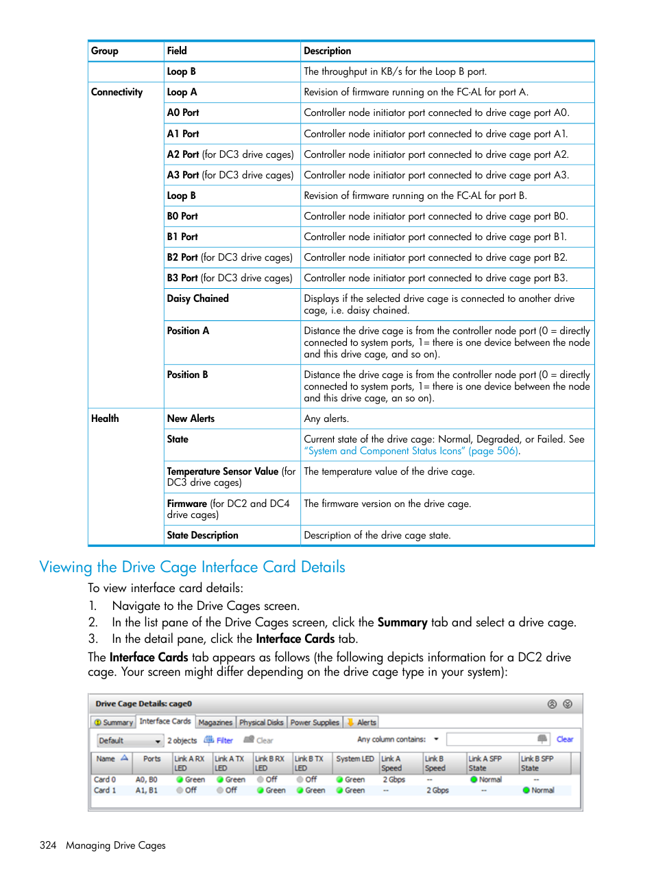 Viewing the drive cage interface card details | HP 3PAR Operating System Software User Manual | Page 324 / 524