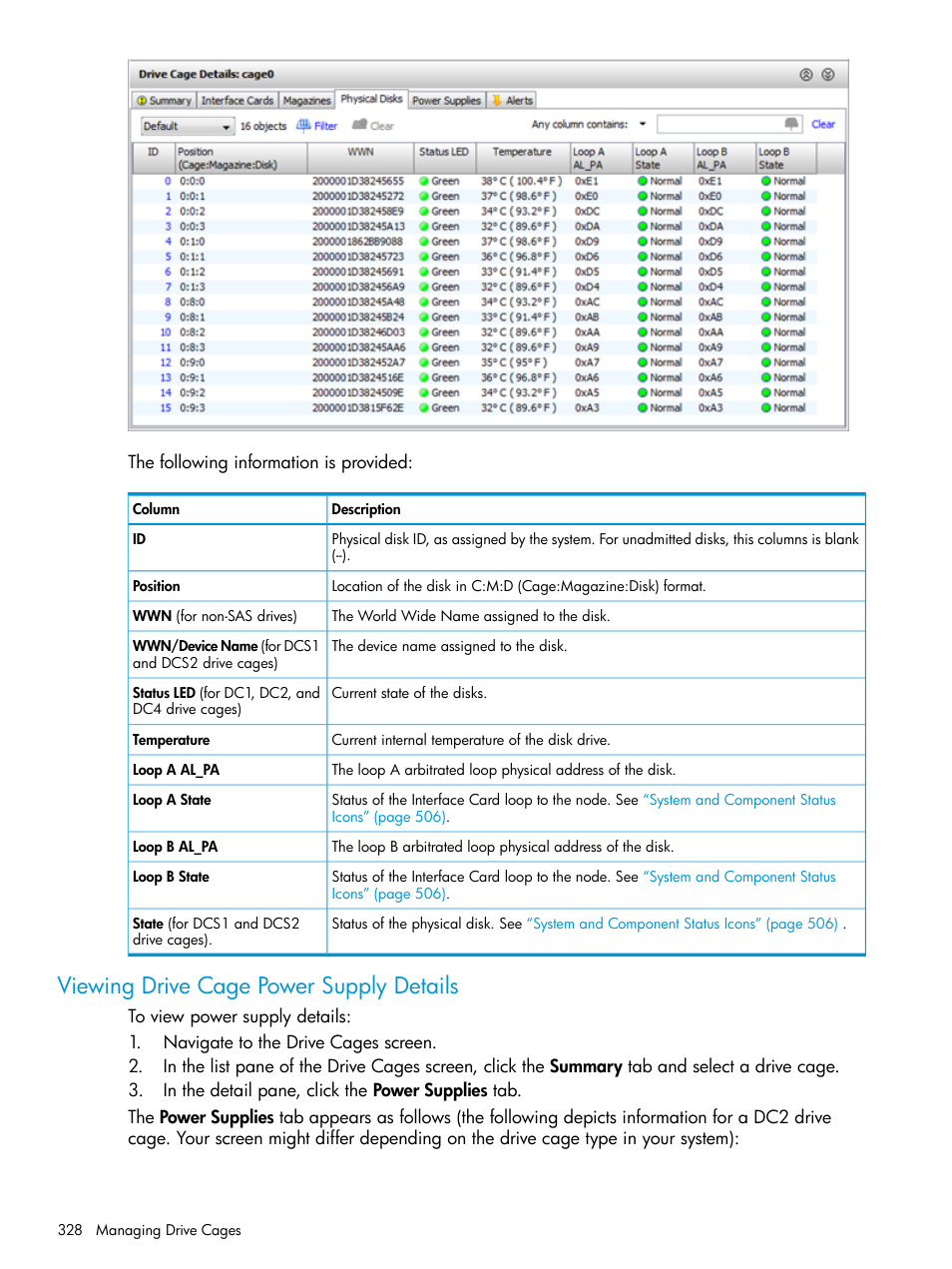 Viewing drive cage power supply details | HP 3PAR Operating System Software User Manual | Page 328 / 524