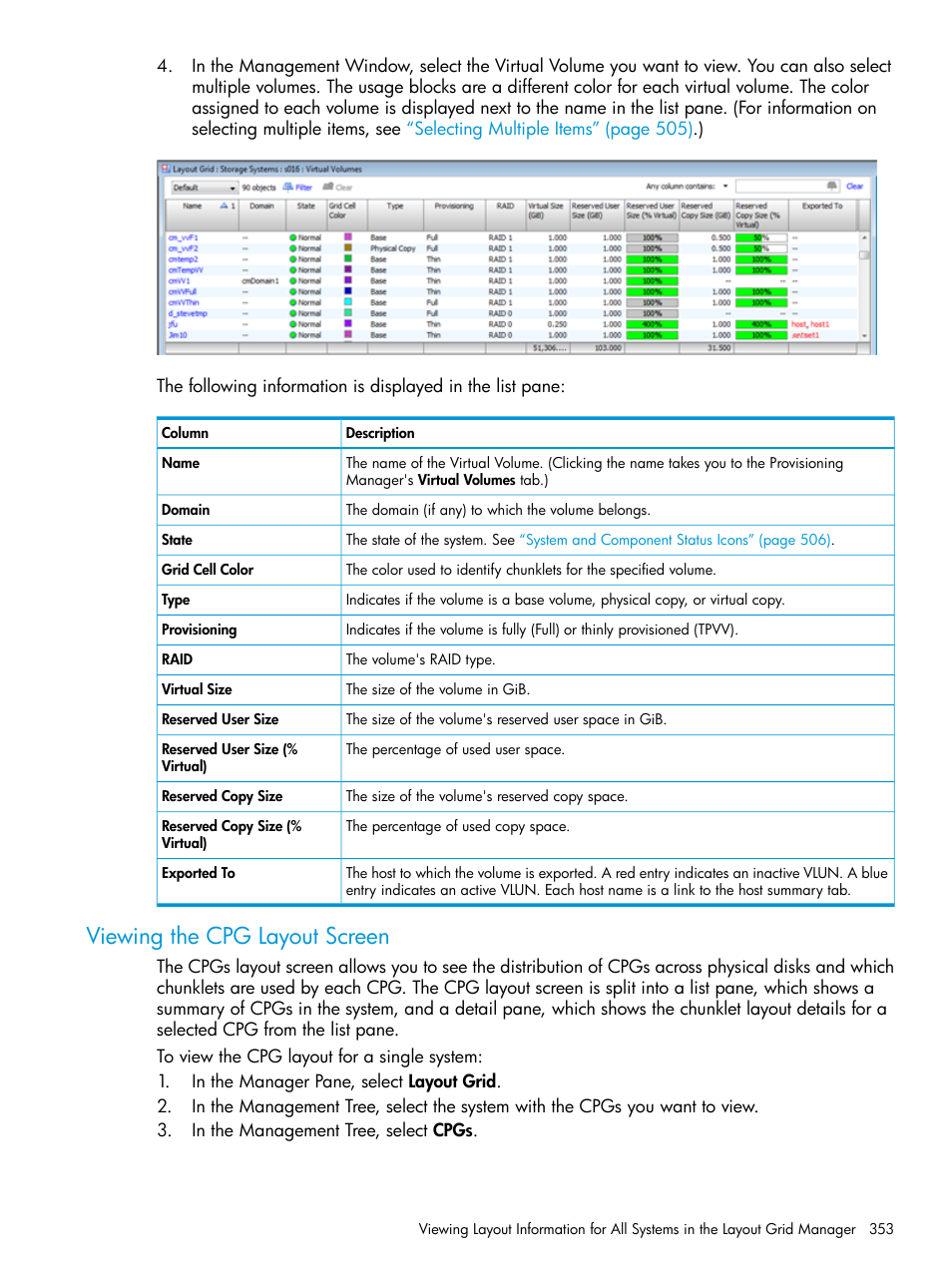 Viewing the cpg layout screen | HP 3PAR Operating System Software User Manual | Page 353 / 524