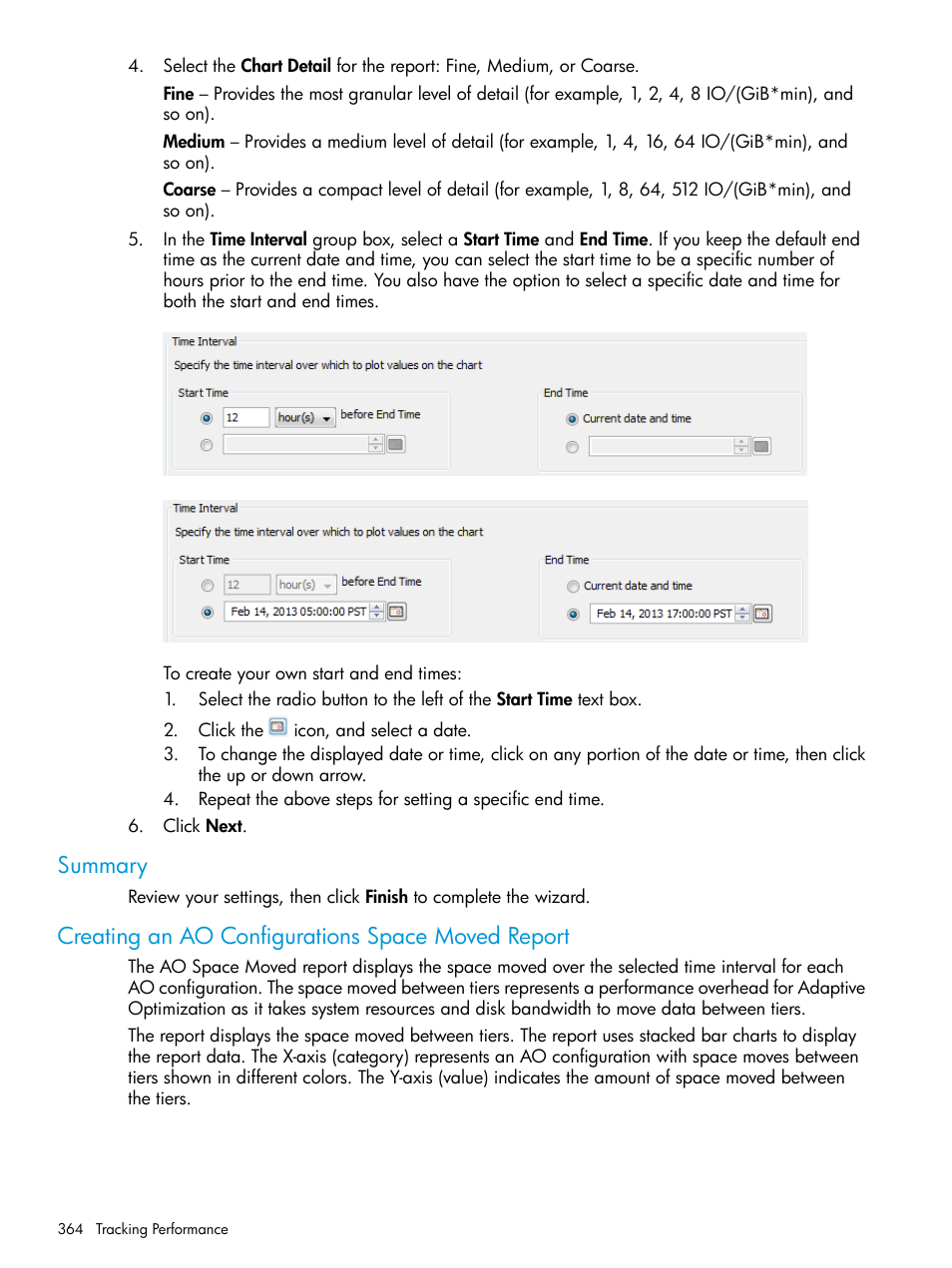 Summary, Creating an ao configurations space moved report | HP 3PAR Operating System Software User Manual | Page 364 / 524