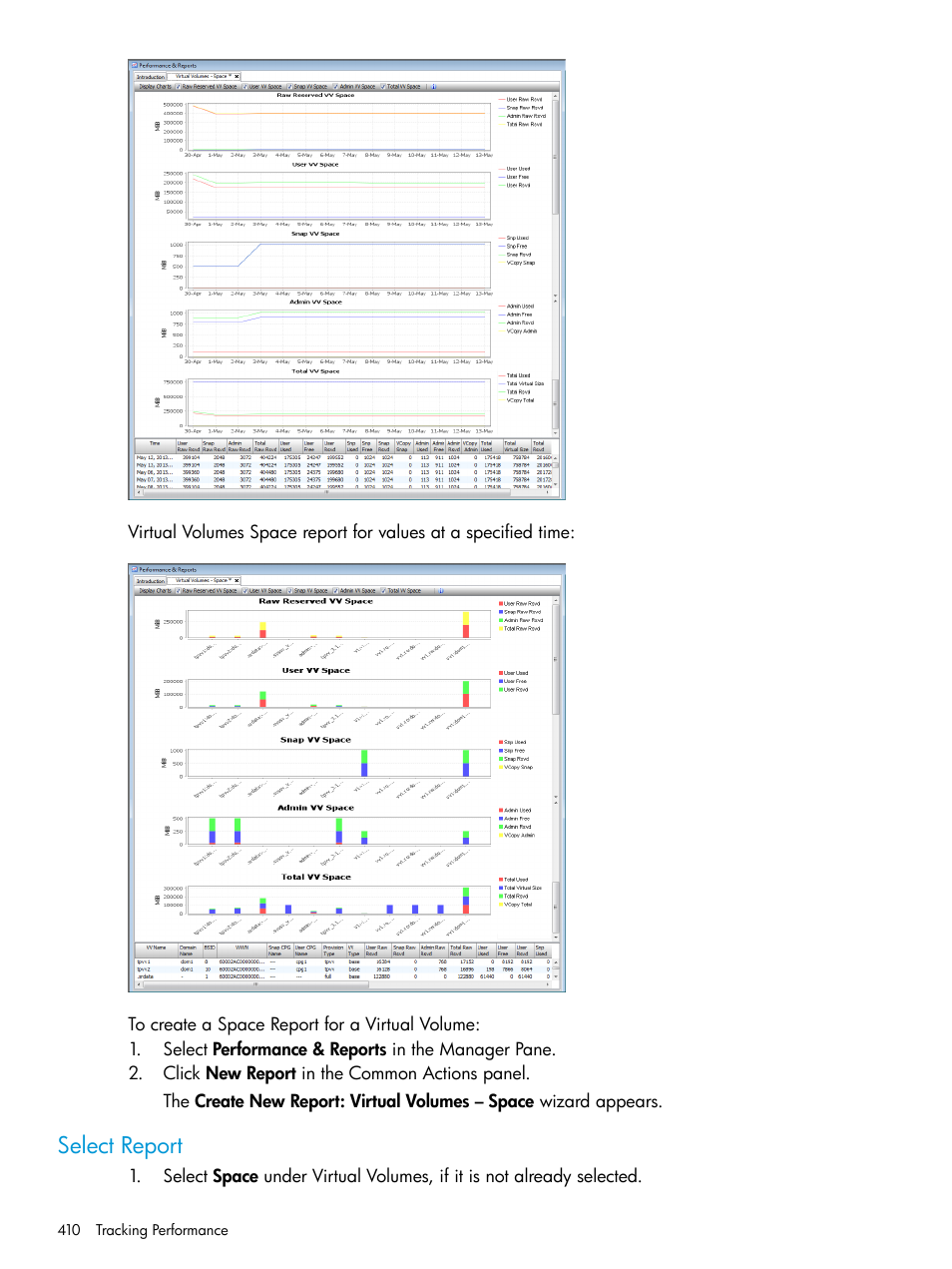 Select report | HP 3PAR Operating System Software User Manual | Page 410 / 524