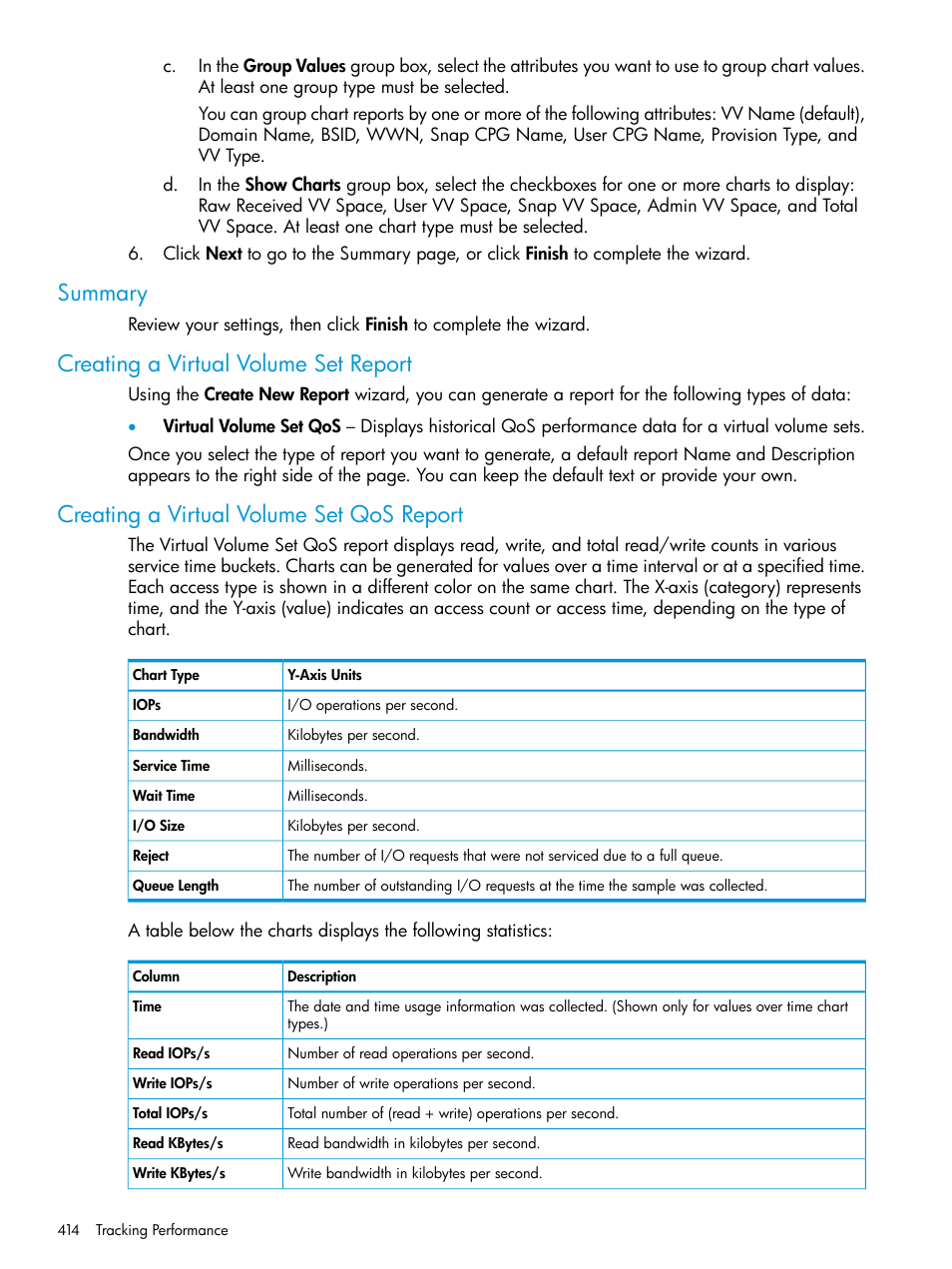 Summary, Creating a virtual volume set report, Creating a virtual volume set qos report | HP 3PAR Operating System Software User Manual | Page 414 / 524