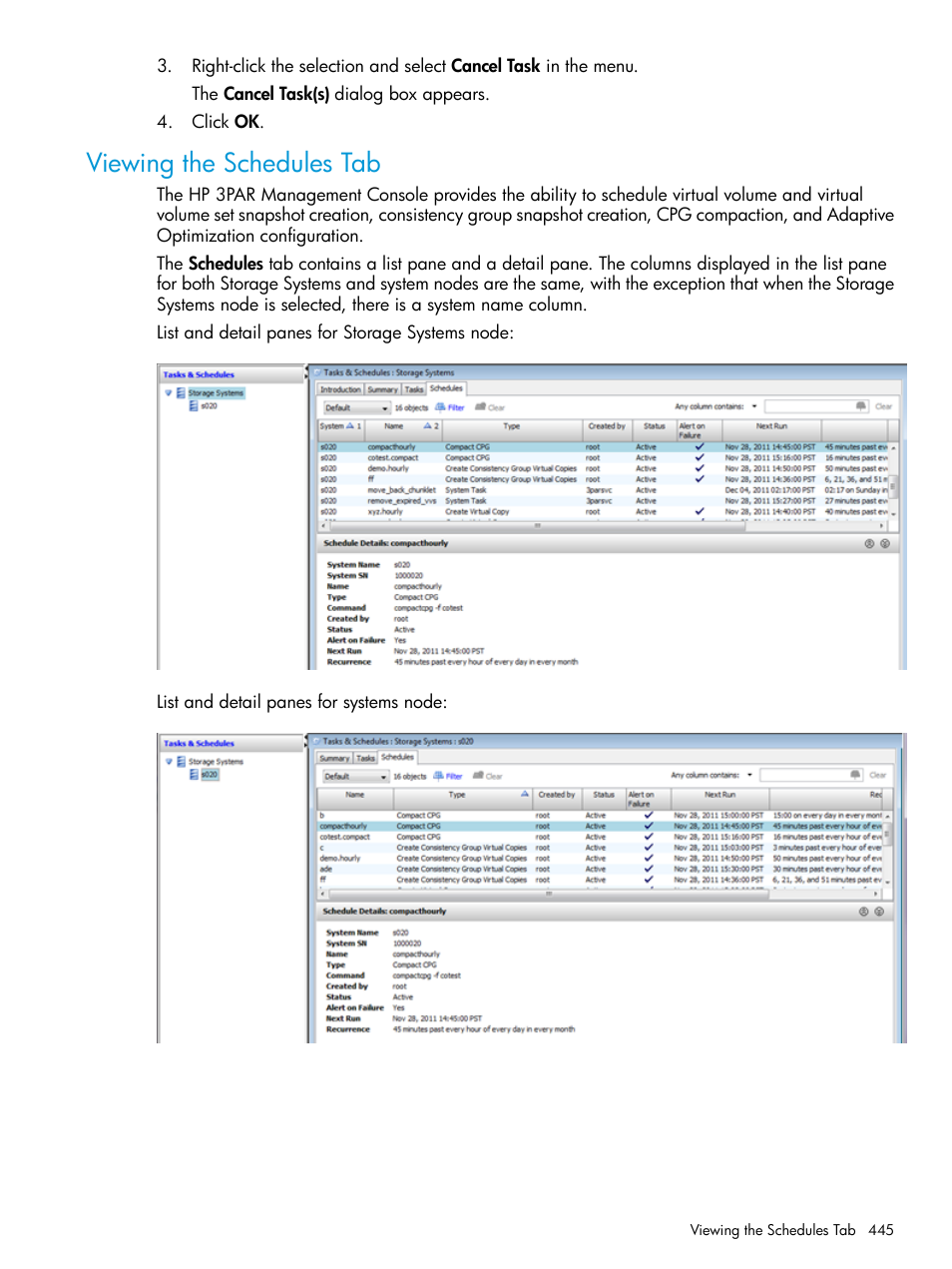 Viewing the schedules tab | HP 3PAR Operating System Software User Manual | Page 445 / 524