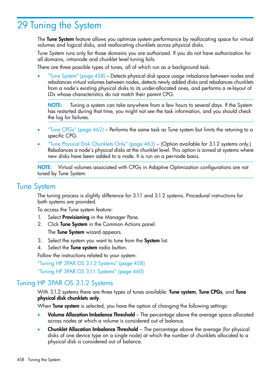 29 tuning the system, Tune system, Tuning hp 3par os 3.1.2 systems | HP 3PAR Operating System Software User Manual | Page 458 / 524