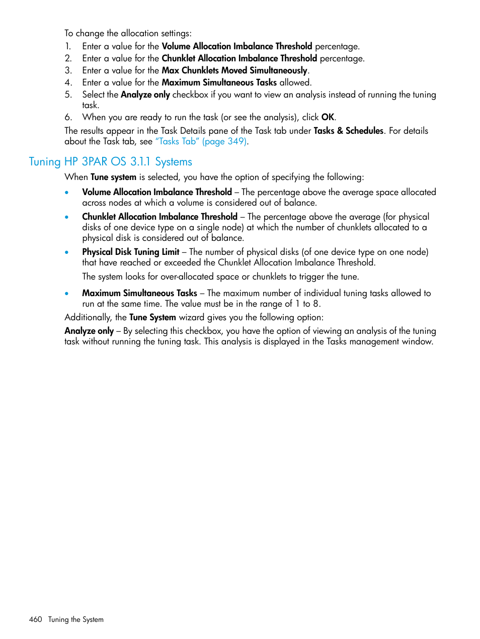 Tuning hp 3par os 3.1.1 systems | HP 3PAR Operating System Software User Manual | Page 460 / 524